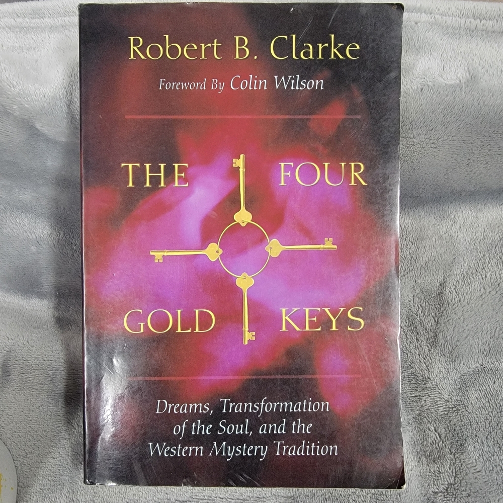 The Four Gold Keys Book by Robert B. Clarke